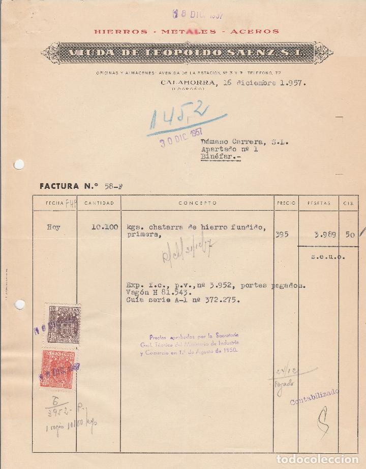 Factures anciennes: FACTURA. VIUDA DE LEOPOLDO SAENZ S.L. HIERROS - METALES - ACEROS. CALAHORRA-LOGRO&Ntilde;O. 1957.