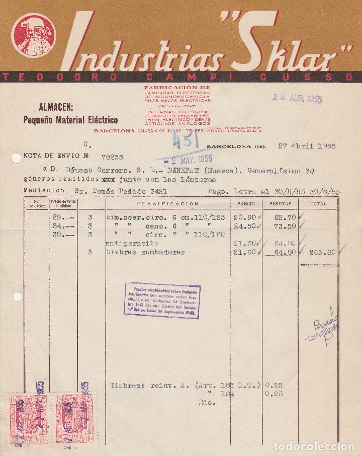 Fatture antiche: FACTURA. INDUSTRIAS SKLAR. TEODORO CAMPI CUSSO. FABRICACI&Oacute;N DE LAMPARAS EL&Eacute;CTRICAS. BARCELONA. 1955