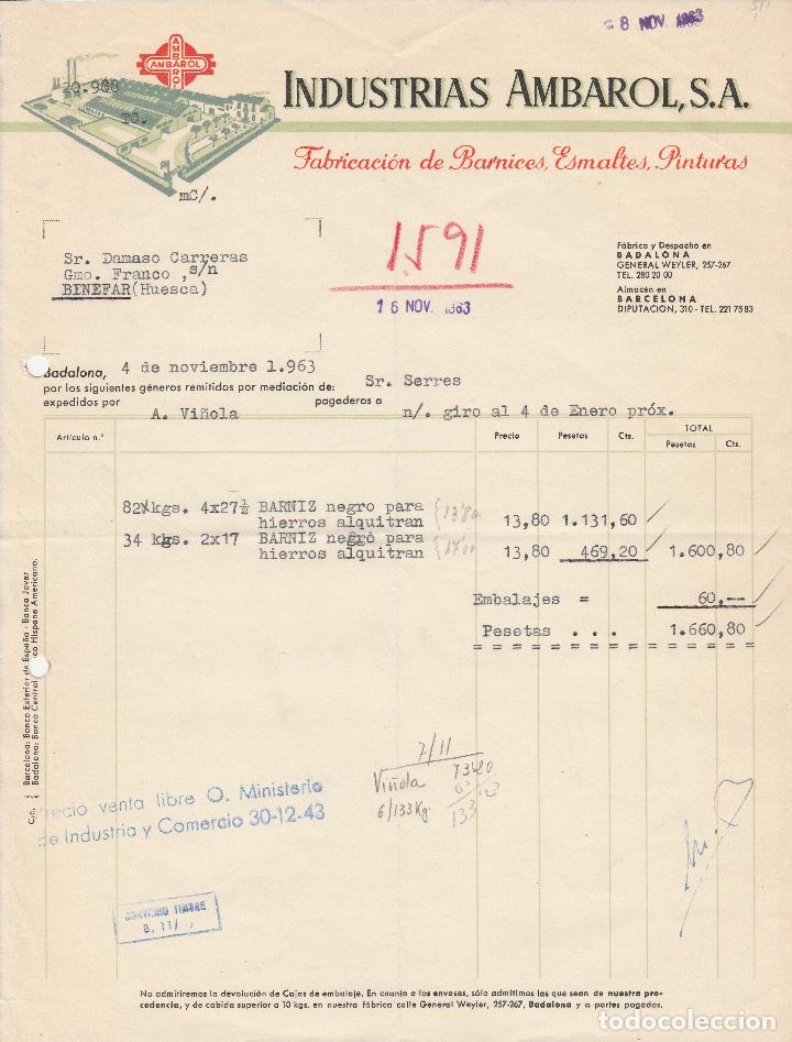 Fatture antiche: FACTURA. INDUSTRIAS AMBAROL, S.A. FABRICACI&Oacute;N DE BARNICES,ESMALTES,PINTURAS. BADALONA. 1963.