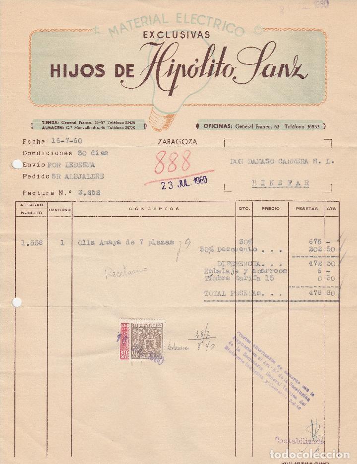 Fatture antiche: FACTURA. HIJOS DE HIP&Oacute;LITO SANZ. MATERIAL ELECTRICO. ZARAGOZA. 1960.