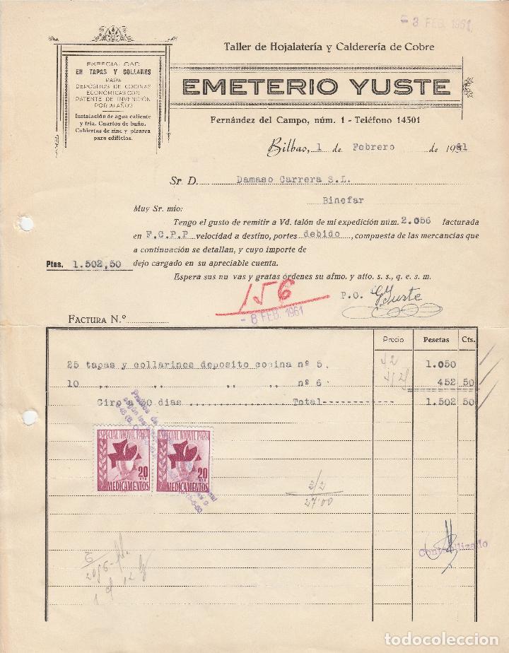 Alte Rechnungen: FACTURA. EMETERIO YUSTE. TALLER DE HOJALATERIA Y CALDERERIA DE COBRE. BILBAO 1961.