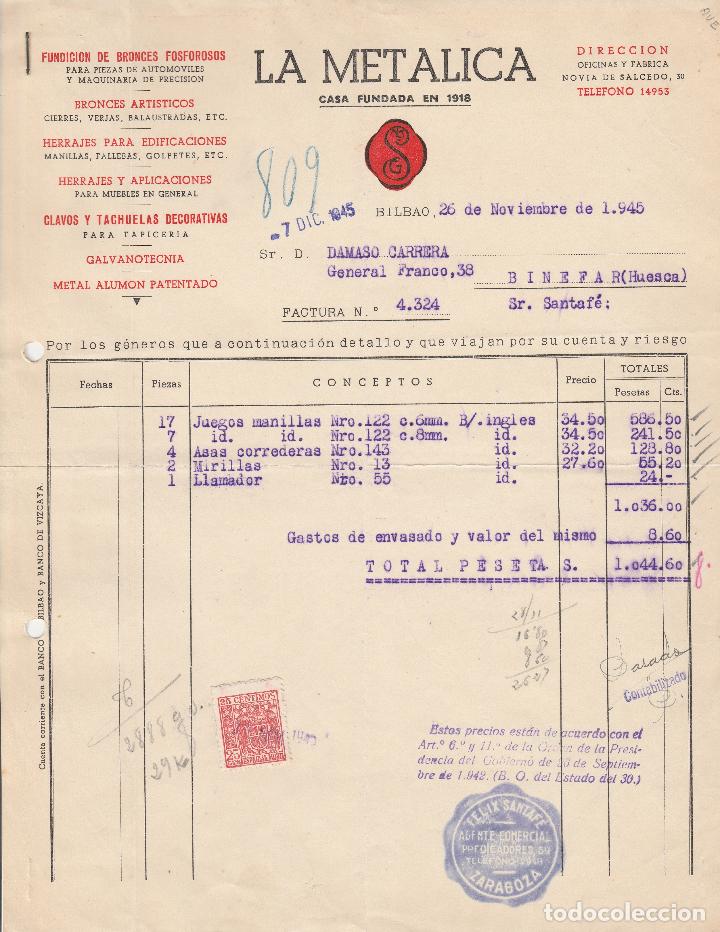 Alte Rechnungen: FACTURA. LA METALICA. FUNDICI&Oacute;N DE BRONCES F&Oacute;SFOROS. BILBAO. 1945.