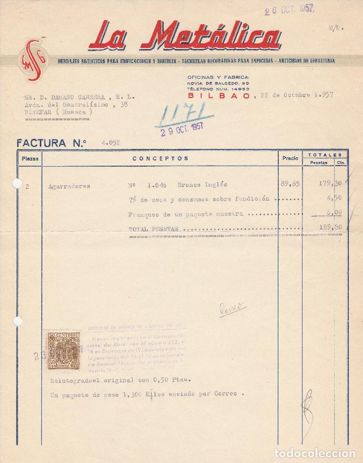 Alte Rechnungen: FACTURA. LA MET&Aacute;LICA. FUNDICI&Oacute;N DE BRONCES F&Oacute;SFOROS. BILBAO. 1957.