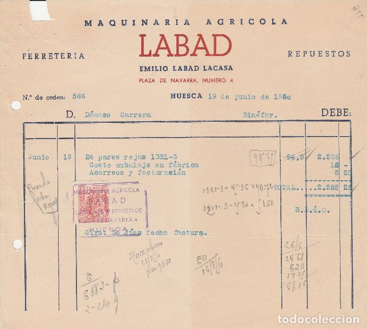 Factures anciennes: FACTURA. LABAD. EMILIO LABAD LA CASA. MAQUINAR&Iacute;A AGR&Iacute;COLA. HUESCA. 1950