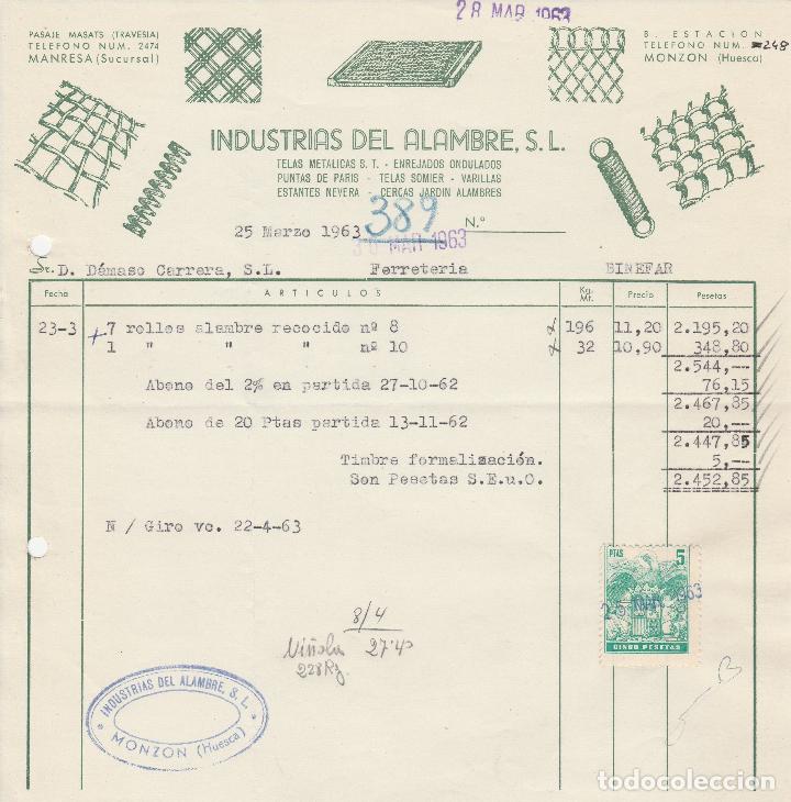 Alte Rechnungen: FACTURA. INDUSTRIAS DEL ALAMBRE, S.L. TELAS MET&Aacute;LICAS. ENREJADOS. MONZON-HUESCA. 1963.
