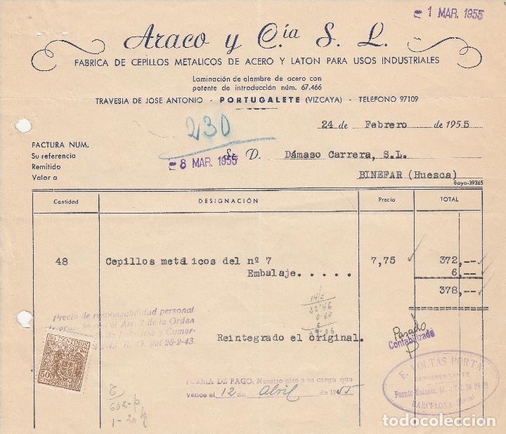 Alte Rechnungen: FACTURA. ARACO  Y CIA. S.L. F&Aacute;BRICA DE CEPILLOS MET&Aacute;LICOS DE ACERO. PORTUGALETE-VIZCAYA. 1955.