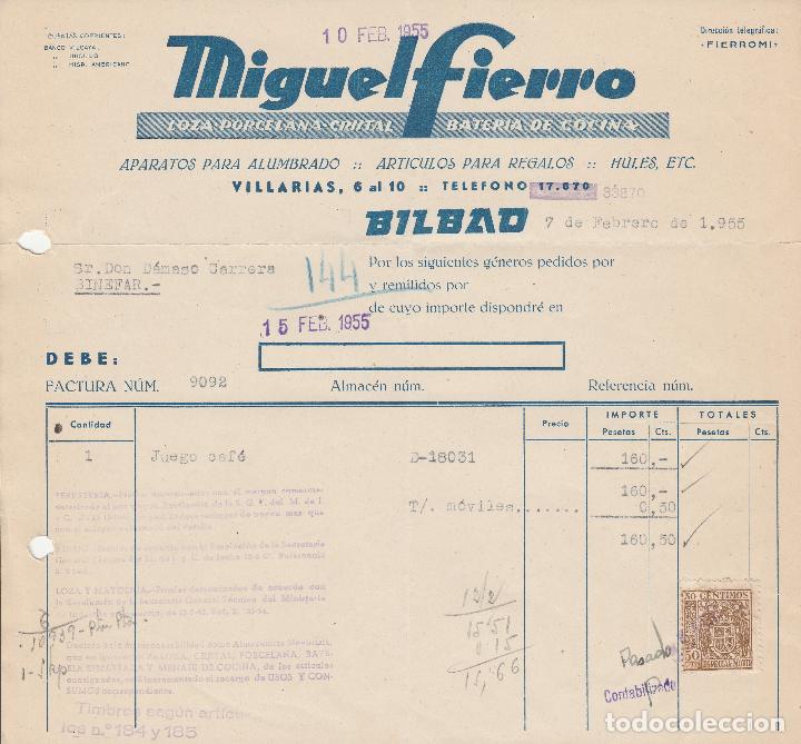 Alte Rechnungen: FACTURA. MIGUEL FIERRO. LOZA-PORCELANA-CRISTAL, BATER&Iacute;A DE COCINA. BILBAO. 1955.