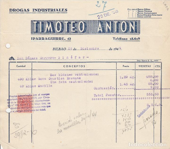 Alte Rechnungen: FACTURA. TIMOTEO ANTON. DROGAS INDUSTRIALES. BILBAO. 1944.