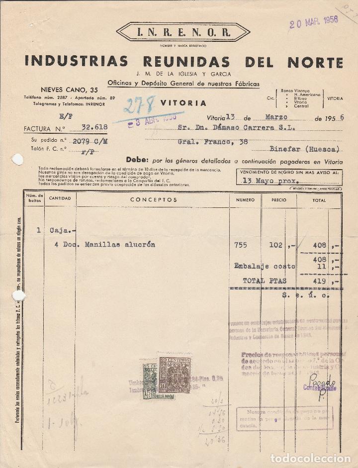 Alte Rechnungen: FACTURA. INDUSTRIAS REUNIDAS DEL NORTE. VITORIA. 1956.