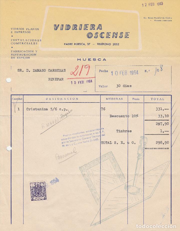 Alte Rechnungen: FACTURA. VIDRIERA OSCENSE. VIDRIOS PLANOS E IMPRESOS. HUESCA. 1964.