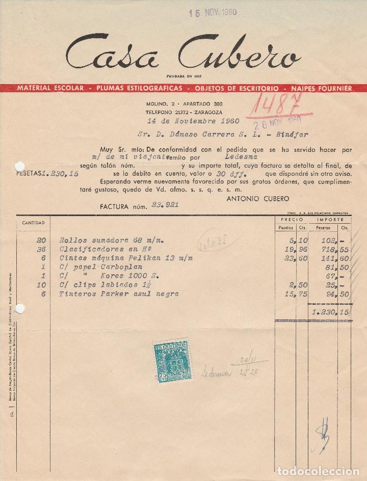 Alte Rechnungen: FACTURA. CASA CUBERO. MATERIAL ESCOLAR-PLUMAS ESTILOGR&Aacute;FICAS-OBJETOS DE ESCRITORIOS. ZARAGOZA. 1960.