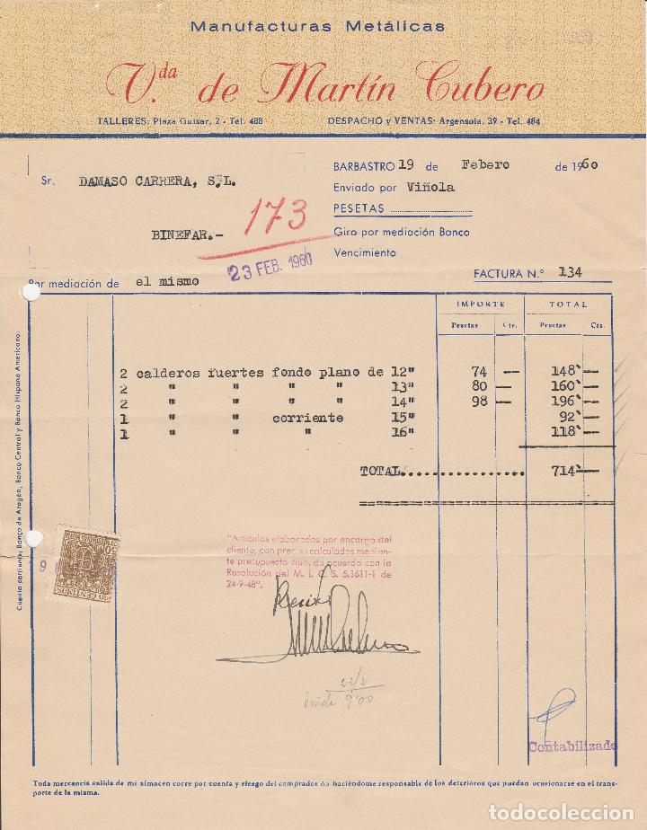 Alte Rechnungen: FACTURA. VDA. DE MART&Iacute;N CUBERO. MANUFACTURAS MET&Aacute;LICAS. BARBASTRO. 1960.