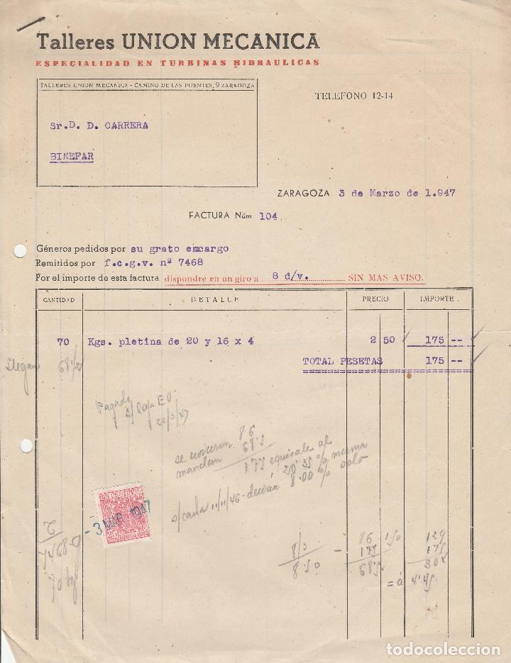 Alte Rechnungen: FACTURA. TALLERES UNI&Oacute;N MEC&Aacute;NICA. ESPECIALIDAD EN TURBINAS HIDR&Aacute;ULICAS. ZARAGOZA. 1947.