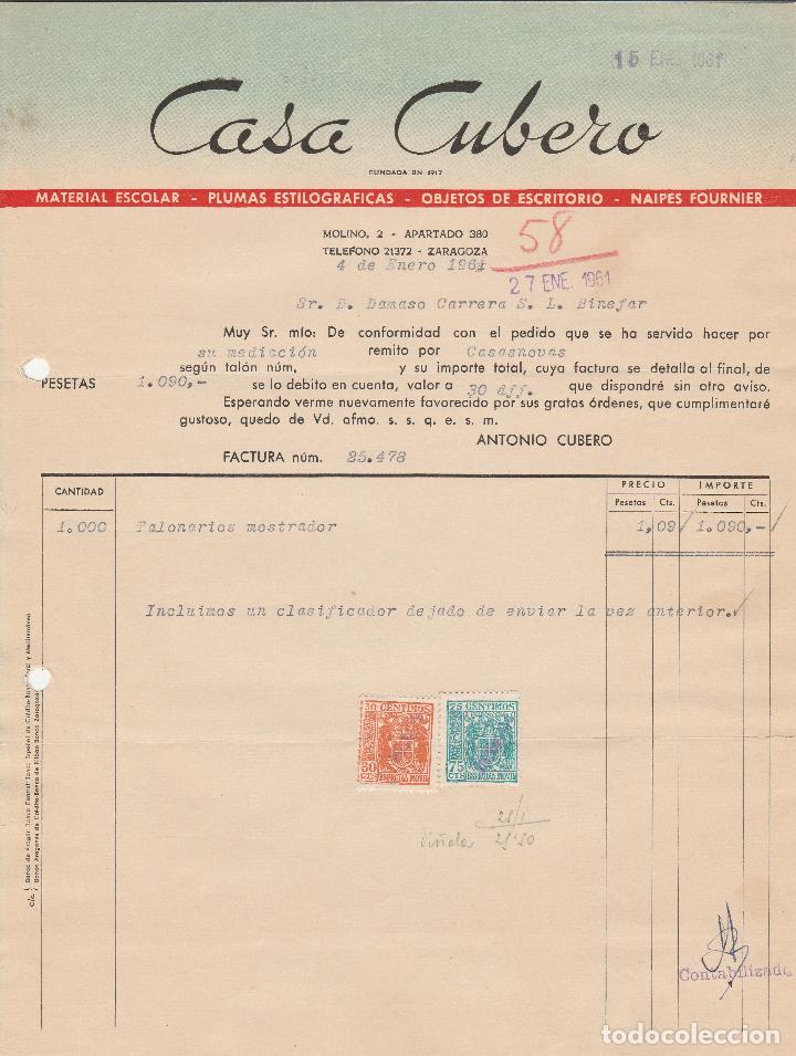 Alte Rechnungen: FACTURA. CASA CUBERO. MATERIAL ESCOLAR-PLUMAS ESTILOGR&Aacute;FICAS-OBJETOS DE ESCRITORIOS. ZARAGOZA. 1961.