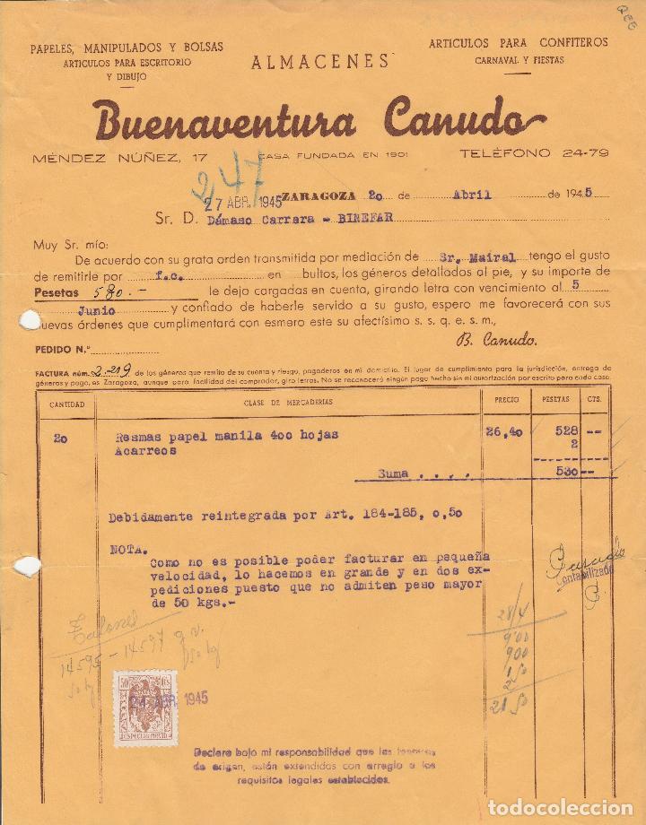 Alte Rechnungen: FACTURA. BUENAVENTURA CANUDO. PAPELES, MANIPULADOS, BOLSAS. ART&Iacute;CULOS PARA CONFITEROS.ZARAGOZA 1945.
