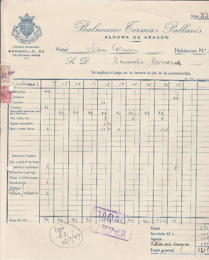 Alte Rechnungen: FACTURA. BALNEARIO TERMAS PALLAR&Eacute;S. ALHAMA DE ARAG&Oacute;N. 1947.