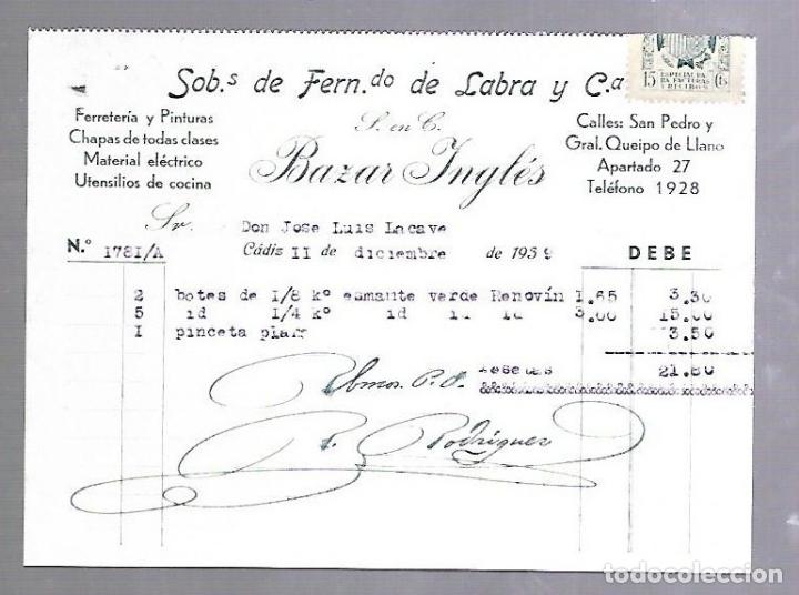Alte Rechnungen: FACTURA. SOB.S DE FERNANDO DE LABRA Y CIA. BAZAR INGLES. CADIZ. 1939