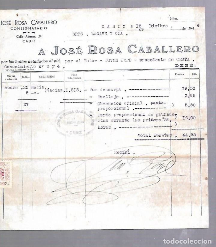 Alte Rechnungen: FACTURA. A.JOSE ROSA CABALLERO. CONSIGNATARIO. 1944. CADIZ
