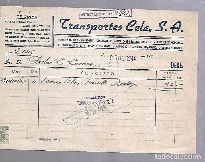 Alte Rechnungen: FACTURA. TRANSPORTES CELA S.A. SERVICIOS DE TAXIS, TRASNPORTES, DESEMBARQUES. CADIZ. 1944