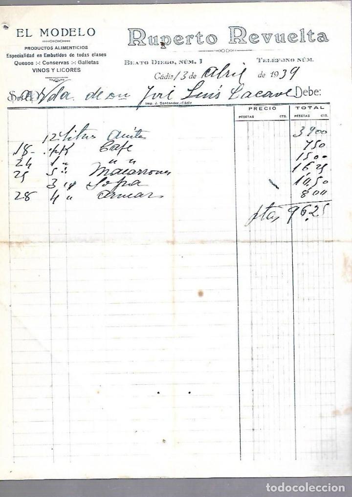 Alte Rechnungen: FACTURA. EL MODELO. PRODUCTOS ALIMENTICIOS. RUPERTO REVUELTA. CADIZ. 1939