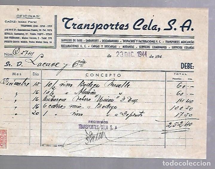 Alte Rechnungen: FACTURA. TRANSPORTES CELA S.A. SERVICIOS DE TAXIS, TRASNPORTES, DESEMBARQUES. CADIZ. 1944