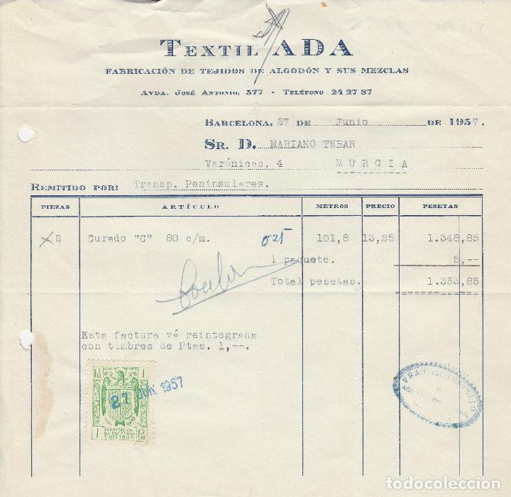 Alte Rechnungen: FACTURA. TEXTIL A D A. FABRICACI&Oacute;N DE TEJIDOS DE ALGODON Y SUS MEZCLAS. BARCELONA. 1957.
