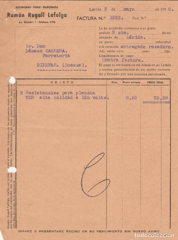 Alte Rechnungen: FACTURA. RAM&Oacute;N RUGALL LAFOLGA. ELECTRICIDA-RADIO-MAQUINARIA. LERIDA. 1940.