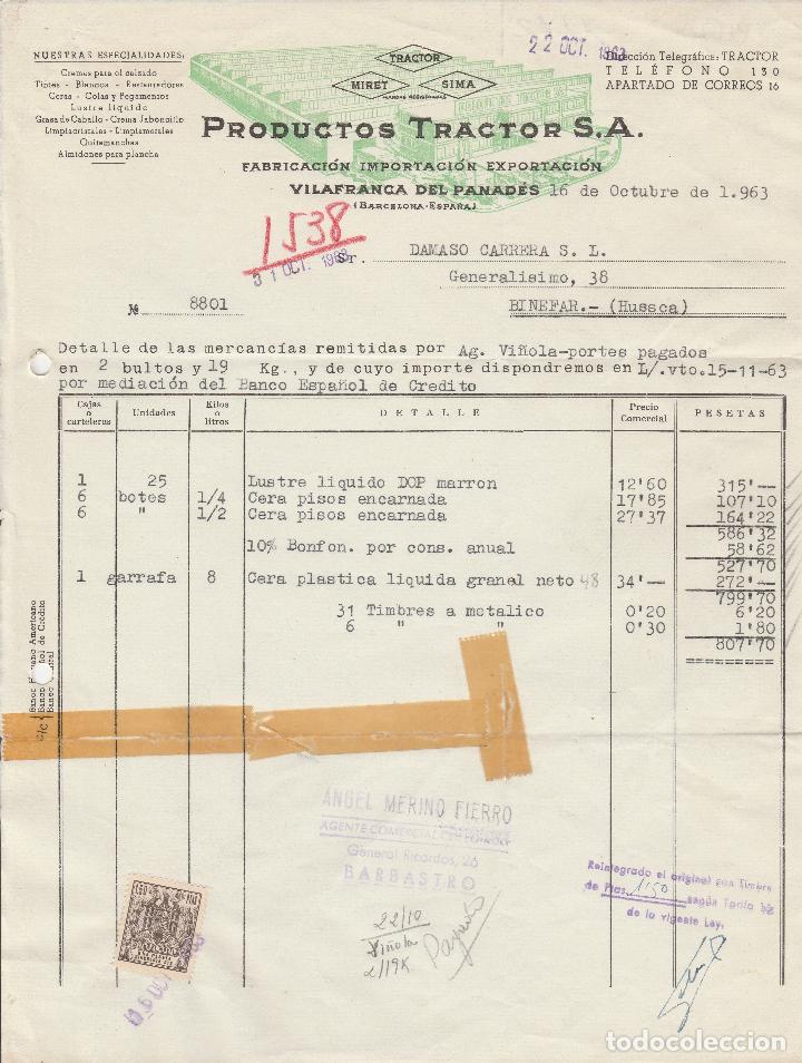Factures anciennes: FACTURA. PRODUCTOS TRACTOR S.A. FABRICACI&Oacute;N IMPORTACI&Oacute;N EXPORTACION. VILAFRANCA DEL PANAD&Eacute;S. 1963.