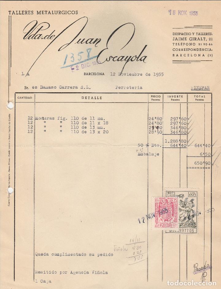 Factures anciennes: FACTURA. VDA. DE JUAN ESCAYOLA. TALLERES METAL&Uacute;RGICOS. BARCELONA. 1955.