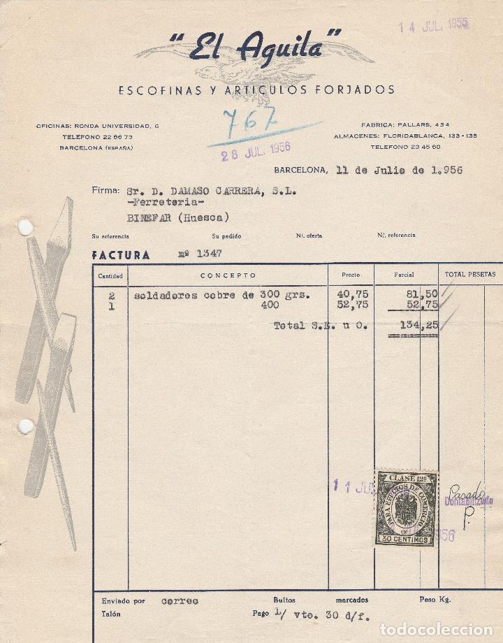 Factures anciennes: FACTURA. EL AGUILA. ESCOFINAS Y ART&Iacute;CULOS FORJADOS.BARCELONA. 1956.