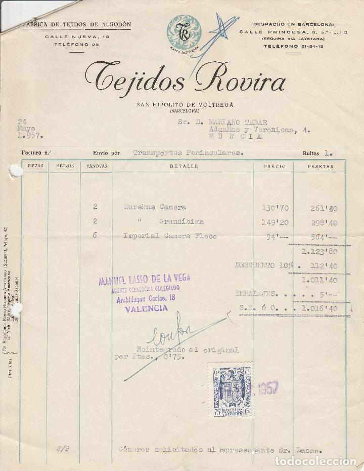 Factures anciennes: FACTURA. TEJIDOS ROVIRA. F&Aacute;BRICA DE TEJIDOS DE ALGOD&Oacute;N. BARCELONA. 1957.