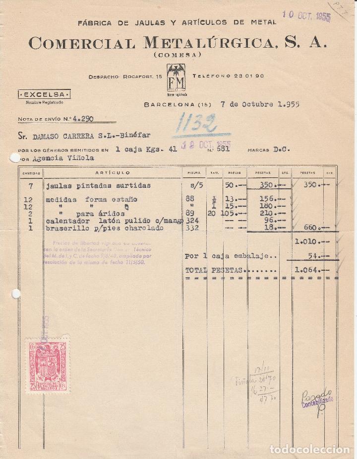 Alte Rechnungen: FACTURA. COMERCIAL METAL&Uacute;RGICA S.A. F&Aacute;BRICA DE JAULAS Y ART&Iacute;CULOS DE METAL. BARCELONA. 1955.