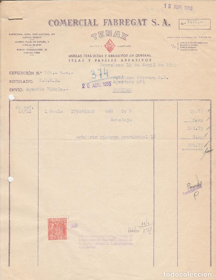 Alte Rechnungen: FACTURA. COMERCIAL FABREGAT S.A. TENAX. TELAS Y PAPELES ABRASIVOS. BARCELONA. 1955.