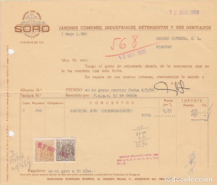 Alte Rechnungen: FACTURA. SORO. PRODUCTOS PARA LIMPIEZA. JABONES COMUNES. LEJIAS Y DERIVADOS. ZARAGOZA. 1960.
