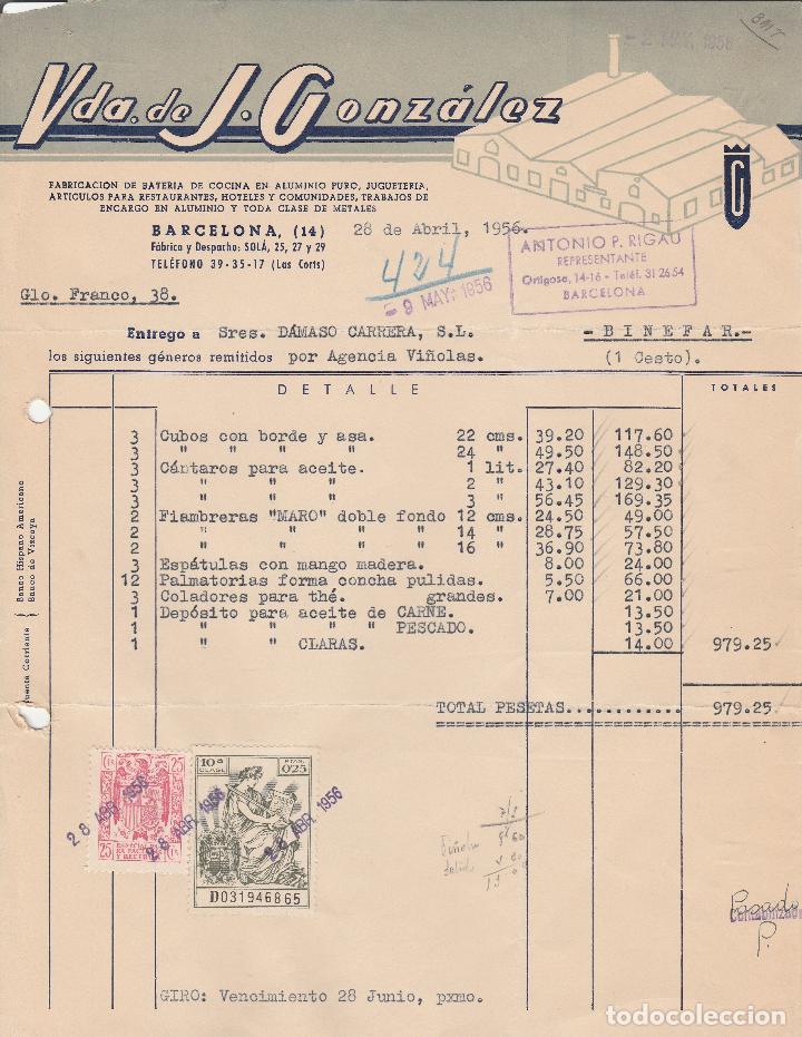 Alte Rechnungen: FACTURA. VDA. DE J. GONZ&Aacute;LEZ. FABRICACI&Oacute;N DE BATER&Iacute;A DE COCINA EN ALUMINIO PURO. BARCELONA. 1956.