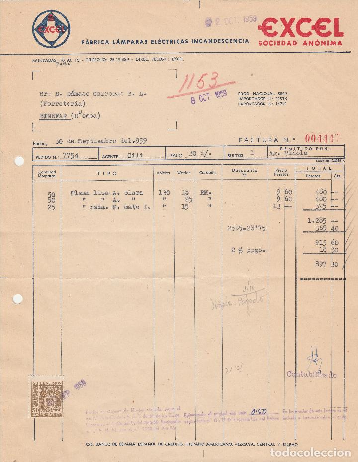 Alte Rechnungen: FACTURA. EXCEL SOCIEDAD AN&Oacute;NIMA. F&Aacute;BRICA L&Aacute;MPARAS EL&Eacute;CTRICAS INCANDESCENCIA. 1959.