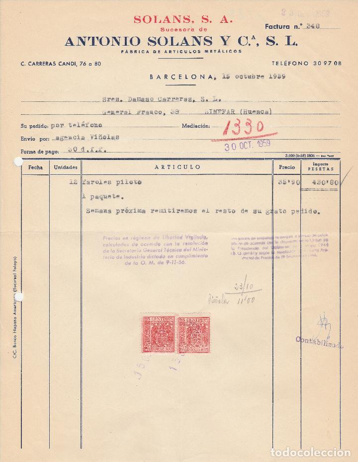 Alte Rechnungen: FACTURA. SOLANS, S.A. ANTONIO SOLANS Y CIA. S.L. F&Aacute;BRICA DE ART&Iacute;CULOS MET&Aacute;LICOS. BARCELONA. 1959.