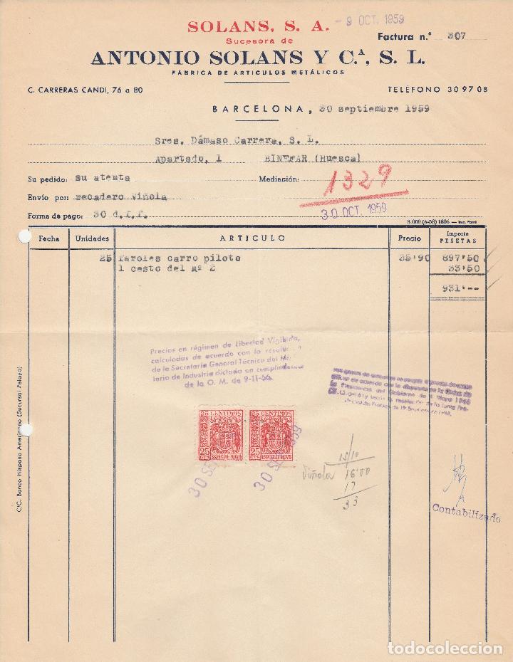 Alte Rechnungen: FACTURA. SOLANS, S.A. ANTONIO SOLANS Y CIA. S.L. F&Aacute;BRICA DE ART&Iacute;CULOS MET&Aacute;LICOS. BARCELONA. 1959.