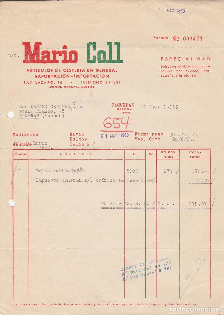 Alte Rechnungen: FACTURA. MARIO COLL. ART&Iacute;CULOS DE CESTER&Iacute;A EN GENERAL. FIGUERAS-GERONA. 1965.
