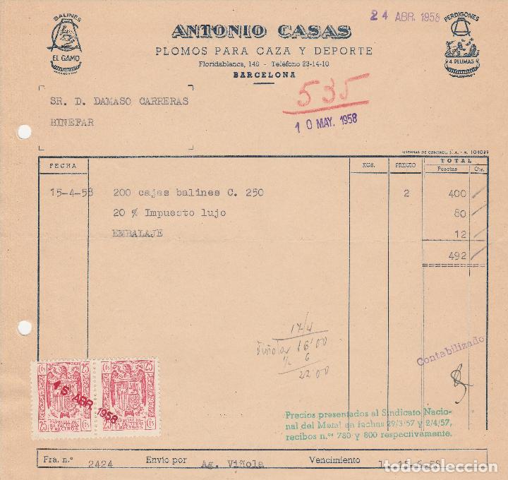 Alte Rechnungen: FACTURA. ANTONIO CASAS. PLOMOS PARA CAZA Y DEPORTE. BARCELONA. 1958.