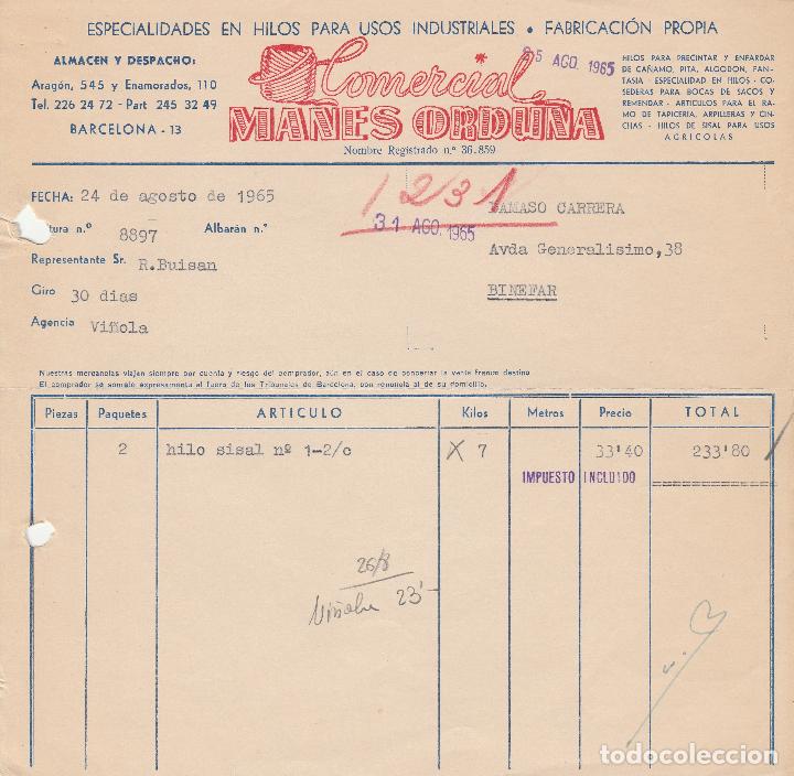 Alte Rechnungen: FACTURA. COMERCIAL MANES ORDU&Ntilde;A. HILOS PARA USOS INDUSTRIALES. BARCELONA. 1965.