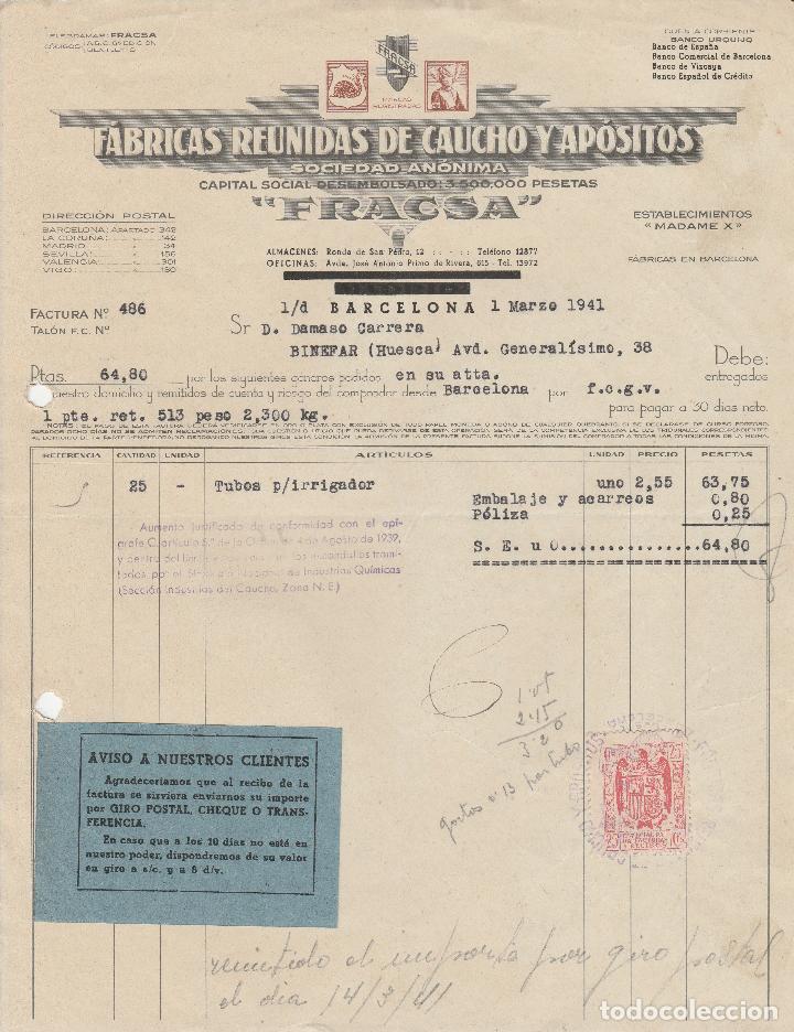 Factures anciennes: FACTURA. F&Aacute;BRICAS REUNIDAS DE CAUCHO Y AP&Oacute;SITOS. S.A. FRACSA. BARCELONA. 1941.