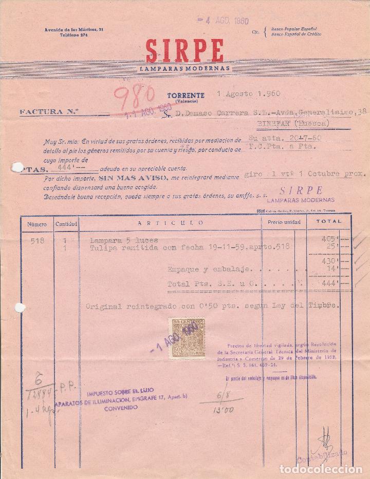 Factures anciennes: FACTURA. SIRPE. LAMPARAS MODERNAS. TORRENTE-VALENCIA. 1960.