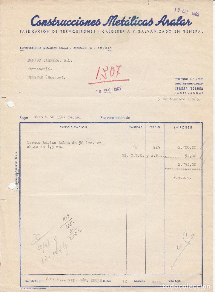 Alte Rechnungen: FACTURA. CONSTRUCCIONES MET&Aacute;LICAS ARALAR. FABRICACI&Oacute;N DE TERMOSIFONES. IBARRA-TOLOSA-GUIPUZCOA.1965.