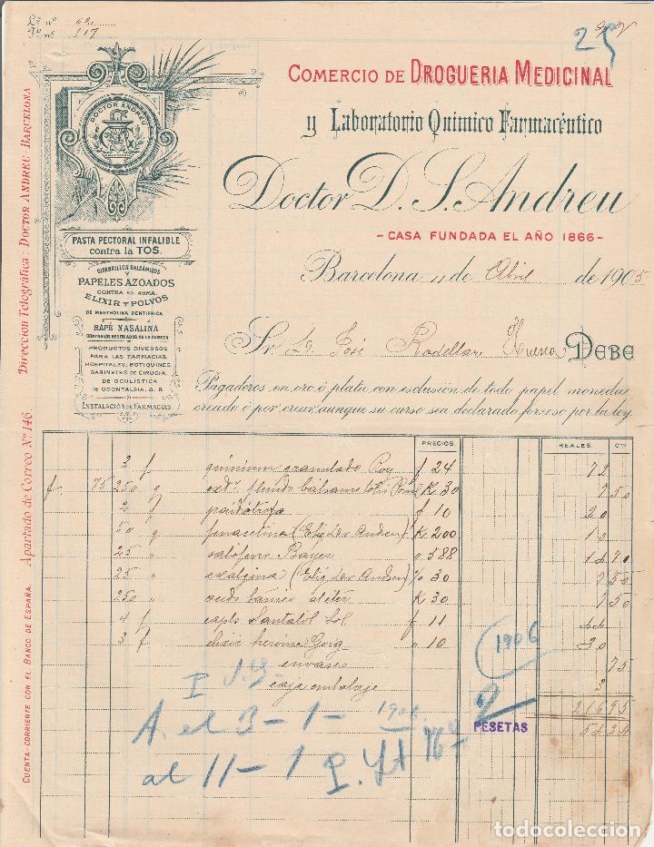 Factures anciennes: FACTURA. DOCTOR D.S.ANDREU. COMERCIO DE DROGUERIA MEDICINAL Y LABORATORIO. BARCELONA. 1905.