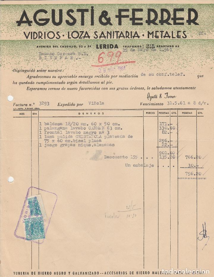 Factures anciennes: FACTURA. AGUSTI & FERRER. VIDRIO - LOZA SANITARIA - METALES. L&Eacute;RIDA. 1961.