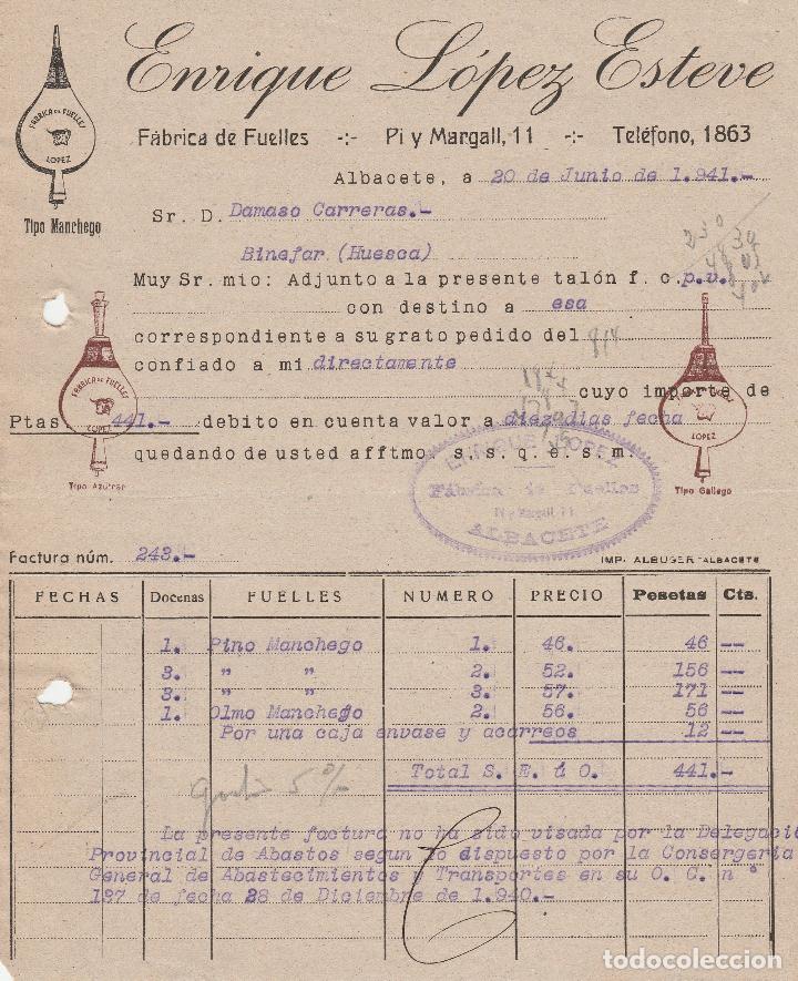 Alte Rechnungen: FACTURA. ENRIQUE L&Oacute;PEZ ESTEVE. F&Aacute;BRICA DE FUELLES. ALBACETE. 1941.