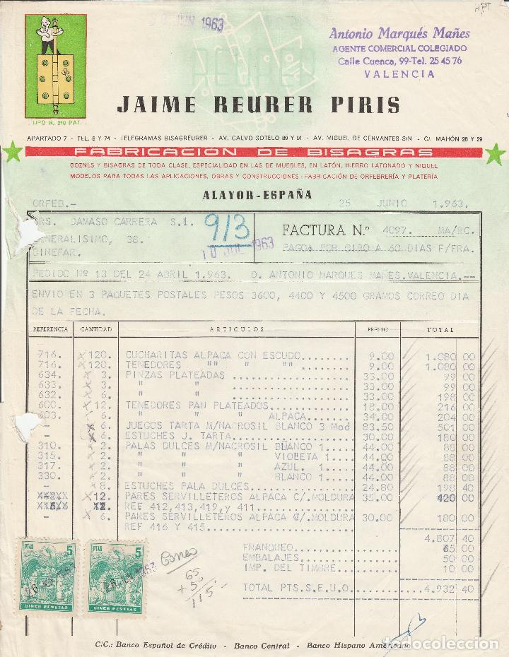 Alte Rechnungen: FACTURA. JAIME REURER PIRIS. FABRICACI&Oacute;N DE BISAGRAS. ALAYOR-ESPA&Ntilde;A. 1963.