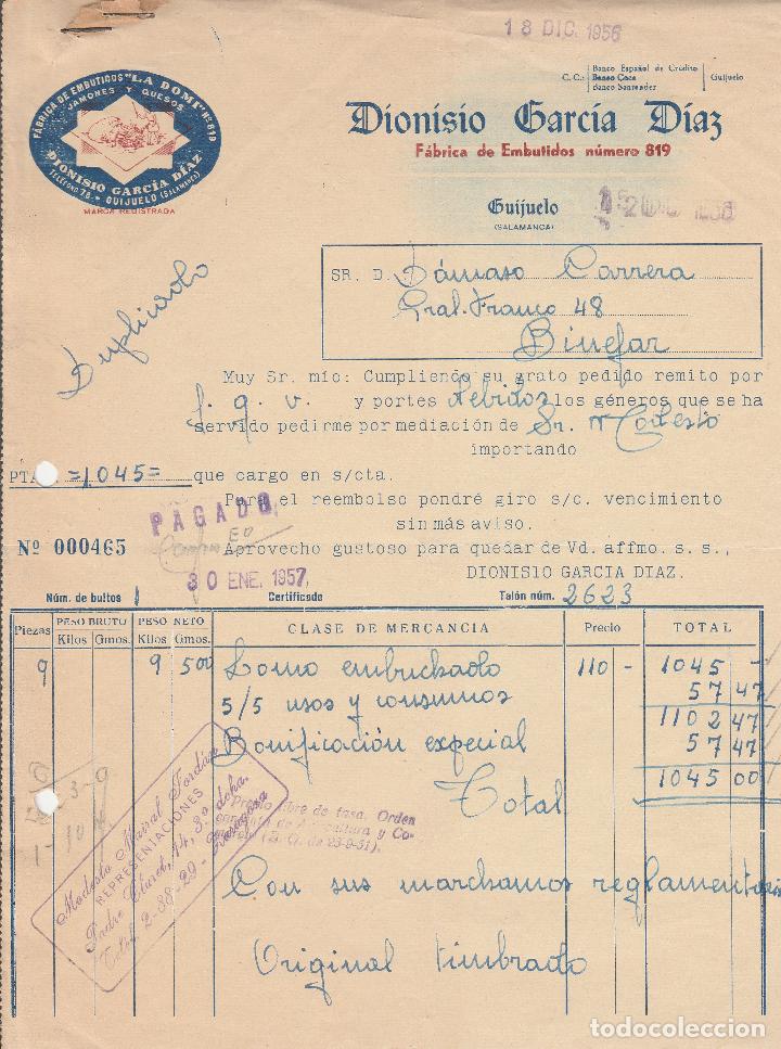 Alte Rechnungen: FACTURA. DIONISIO GARC&Iacute;A DIAZ. F&Aacute;BRICA DE EMBUTIDOS. GUIJUELO-SALAMANCA. 1956.