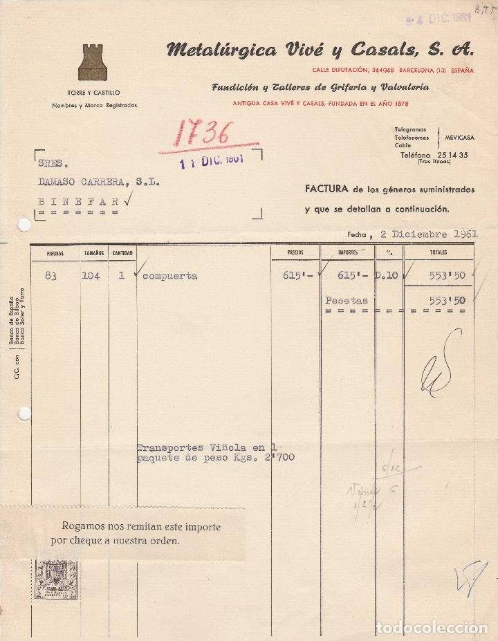 Alte Rechnungen: FACTURA. METAL&Uacute;RGICA VIV&Eacute; Y CASALS, S.A.  BARCELONA. 1961.
